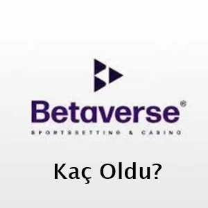 betaverse kaç oldu